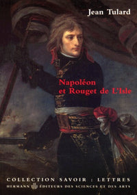 Napoléon et Rouget de L'Isle
