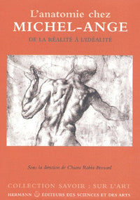 L'anatomie chez Michel-Ange