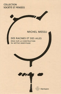 Des racines et des ailes