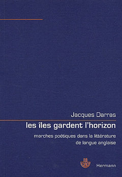 Les îles gardent l'horizon