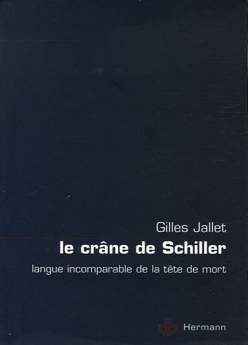 Le crâne de Schiller