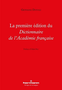 La première édition du Dictionnaire de l'Académie française