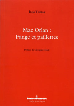 Mac Orlan : Fange et paillettes