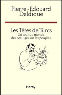 Les têtes de turcs