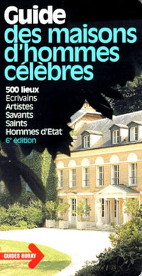 Guide des maisons d'hommes célèbres, 2000