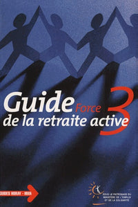 Guide force 3 de la retraite active