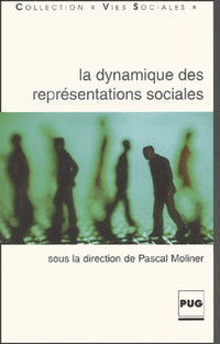 La dynamique des représentations sociales