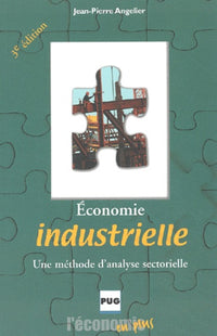 Economie industrielle : Une méthode d'analyse sectorielle