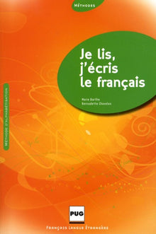 Je lis, j'écris le français: Méthode d'alphabétisation pour adultes