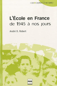 L'école en France de 1945 à nos jours
