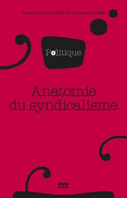 Anatomie du syndicalisme