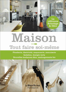 Maison tout faire soi-même