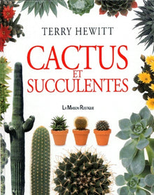 Cactus et succulentes