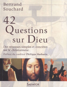 42 questions sur dieu