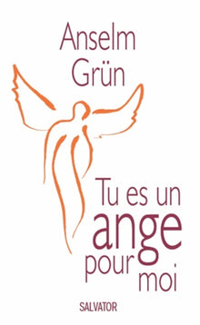 Tu es un ange pour moi