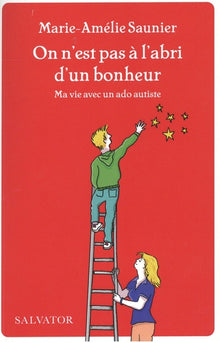 On n´est pas à l´abri d´un bonheur.