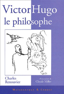 Victor Hugo Le Philosophe
