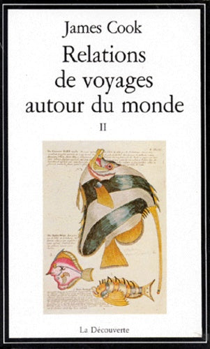 Relations De Voyages Autour Du Monde. Tome 2