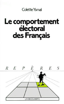 Le Comportement électoral des Français