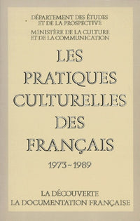Les pratiques culturelles des Français : Evolution 1973-1981