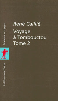 Voyage à Tombouctou: Tome 2