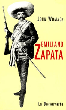 Emiliano Zapata et la révolution mexicaine