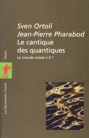 Le cantique des quantiques