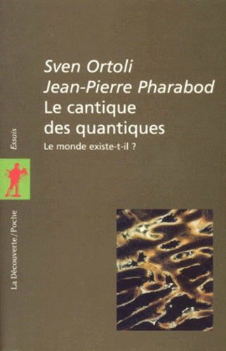 Le cantique des quantiques