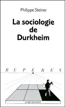 La sociologie de Durkheim
