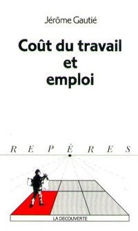 Coût du travail et emploi