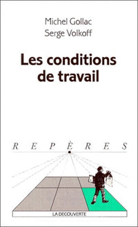 Les conditions de travail