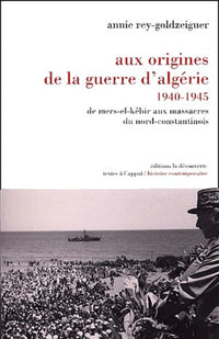 Aux origines de la guerre d'Algérie, 1940-1945