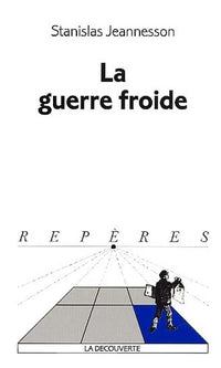 GUERRE FROIDE
