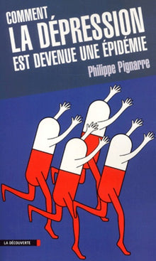 Comment la dépression est devenue une épidémie