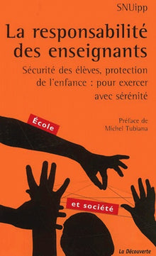 La Responsabilité civile et pénale de l'instituteur