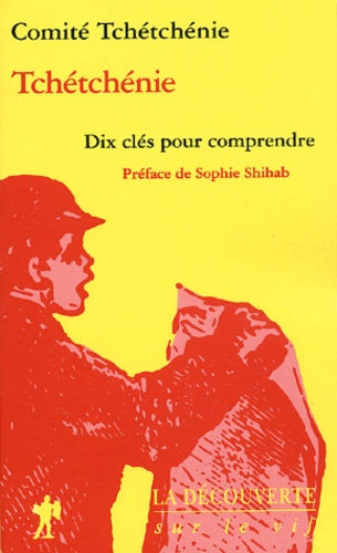 Tchétchénie : Dix clés pour comprendre