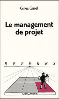 LE MANAGEMENT DE PROJET