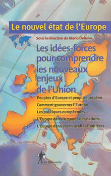 Le nouvel État de l'Europe