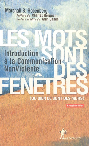 Les mots sont des fenêtres (ou bien ce sont des murs)