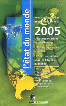 L'Etat du monde: Annuaire économique géopolitique mondial
