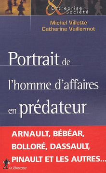 Portrait de l'homme d'affaires en prédateur