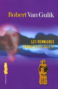 Les dernières enquêtes du juge Ti