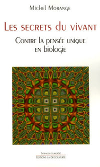Les secrets du vivant