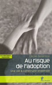 Au risque de l'adoption