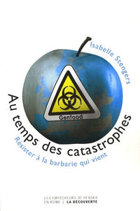 AU TEMPS DES CATASTROPHES