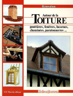 Autour de la toiture
