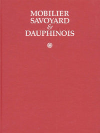 Mobilier savoyard & dauphinois