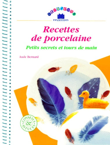 Recettes de porcelaine