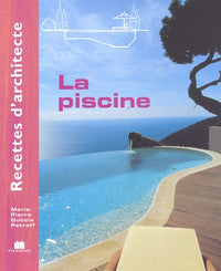 recette d'architecte - La Piscine