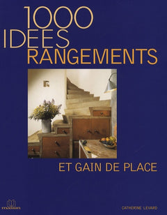 Rangements et Gain de Place